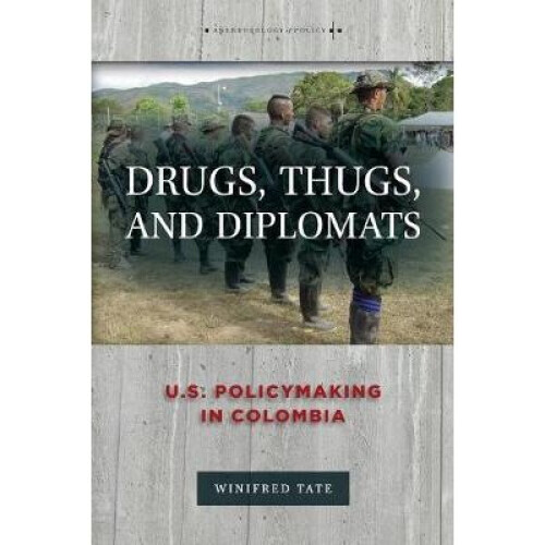 Drugs, Thugs, and Diplomats