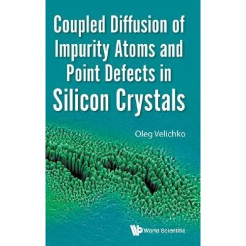 Coupled Diffusion Of Impurity Atoms And Point Defects In Silicon Crystals