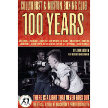 Collyhurst & Moston Boxing Club : 1917 - 2017