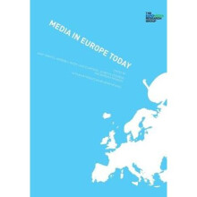 Media in Europe Today