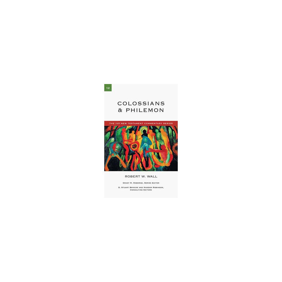 Colossians  Philemon IVP New Testament Commentary