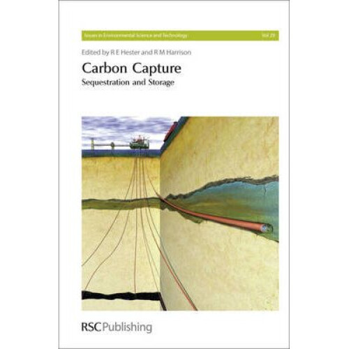Carbon Capture Sequestration and Storage Issues in Environmental Science and Technology 29
