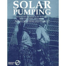 Solar Pumping An Introduction and Update on the Technology, Performance, Costs and Economics 168 World Bank Technical Papers