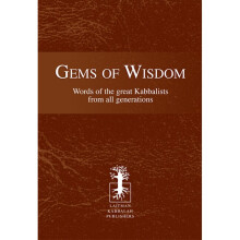 GEMS OF WISDOM Words of the Great Kabbalists from All Generations