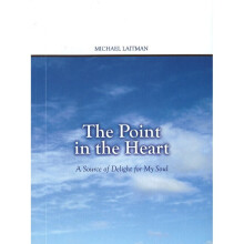 Point in the Heart A Source of Delight for My Soul