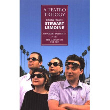 A Teatro Trilogy Selected Plays Prairie Play 23