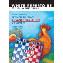 French Defence Advance Variation Volume 2 Master Course 20 Progress in Chess