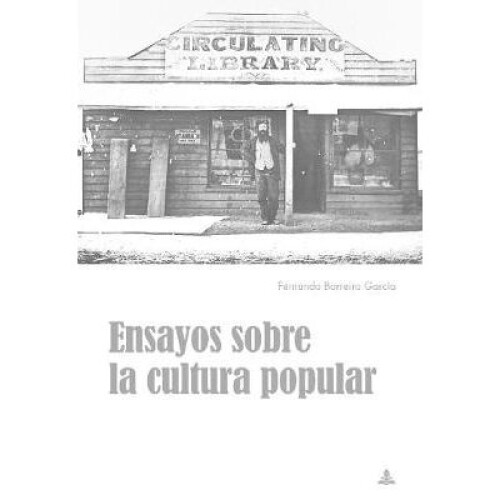 Ensayos sobre la cultura popular
