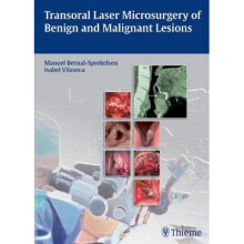 Transoral Laser Microsurgery of Benign and Malignant Lesions