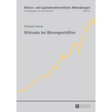 Mistrades bei Brsengeschften 12 Brsen Und Kapitalmarktrechtliche Abhandlungen