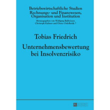 Unternehmensbewertung bei Insolvenzrisiko 97 Betriebswirtschaftliche Studien