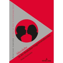 Altersliebe in der deutschen Gegenwartsliteratur Konzeptionen von erotisch konnotierter Liebe im jungen Alter 20052010 5 sthetische Signaturen