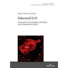 Tolerated Evil Prostitution in the Kingdom of Poland in the Nineteenth Century 30 Polish Studies  Transdisciplinary Perspectives