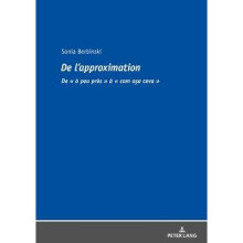De l'approximation De peu prs cam aa ceva de Peu Prs CAM Aa Ceva