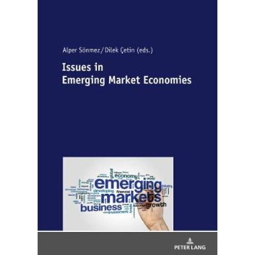Issues in Emerging Market Economies