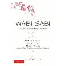 Wabi Sabi The Wisdom in Imperfection