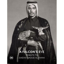 A Falcons Eye Arabic edition Tribute to Sheikh Saoud Al Thani