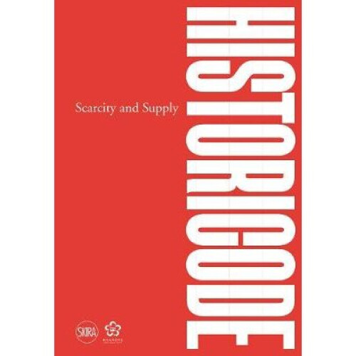 Historicode Scarcity and Supply