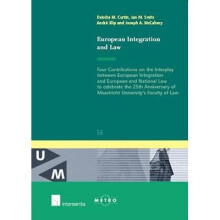 European Integration and Law Four Contributions on the Interplay Between European Integration IUS Commune Europaeum 56