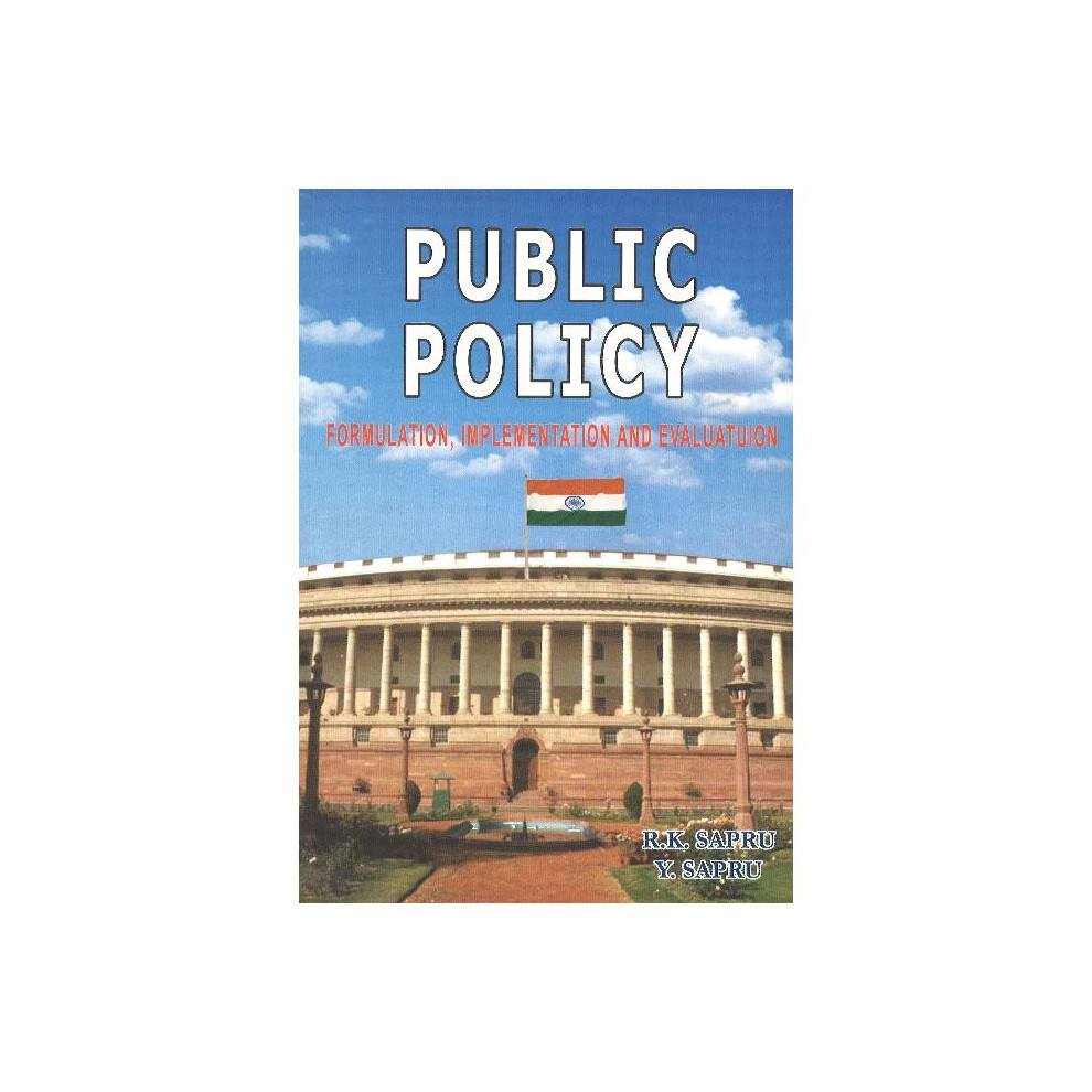Public Policy Formulation, Implementation And Evaluation Size 3
