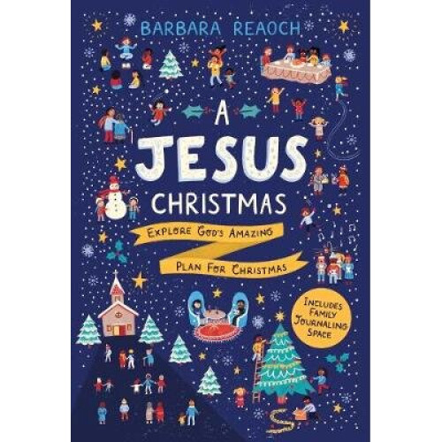 A Jesus Christmas Explore God's Amazing Plan for Christmas
