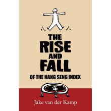 The Rise and Fall of the Hang Seng Index