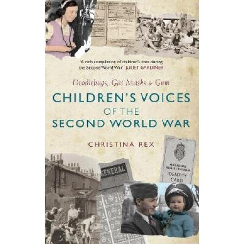 Children's Voices of the Second World War