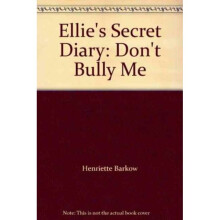Ellie's Secret Diary : Don't Bully Me - Henriette Barkow - book