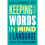 Keeping Those Words in Mind : How Language Creates Meaning - Max Louwerse - book 1