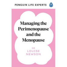 Preparing for the Perimenopause and Menopause