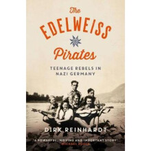 The Edelweiss Pirates