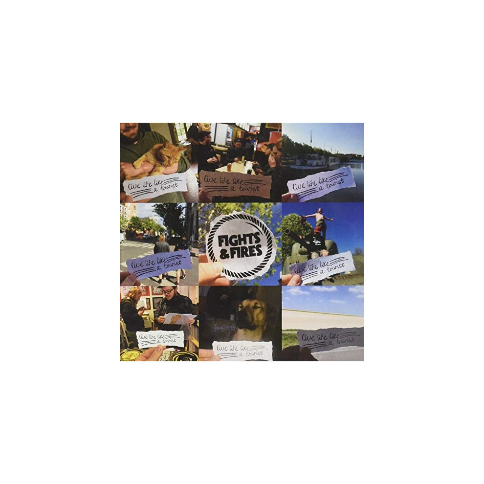 FIGHTS AND FIRES - LIVE LIFE LIKE A TOURIST [CD]-image-OPC-P89FH25-NEW