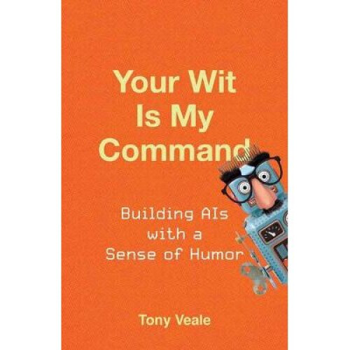 Your Wit Is My Command