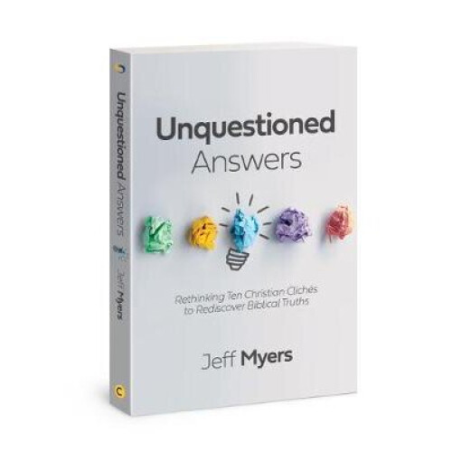 Unquestioned Answers