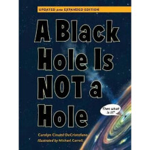 A Black Hole is Not a Hole: Updated Edition