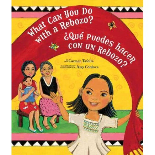 What Can You Do with a Rebozo Bilingual