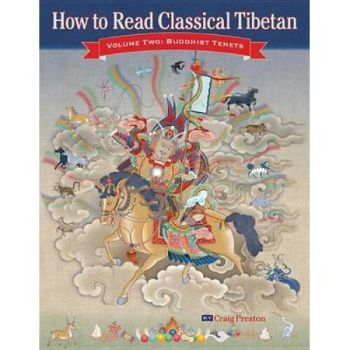 How to Read Classical Tibetan Buddhist Tenets v 2