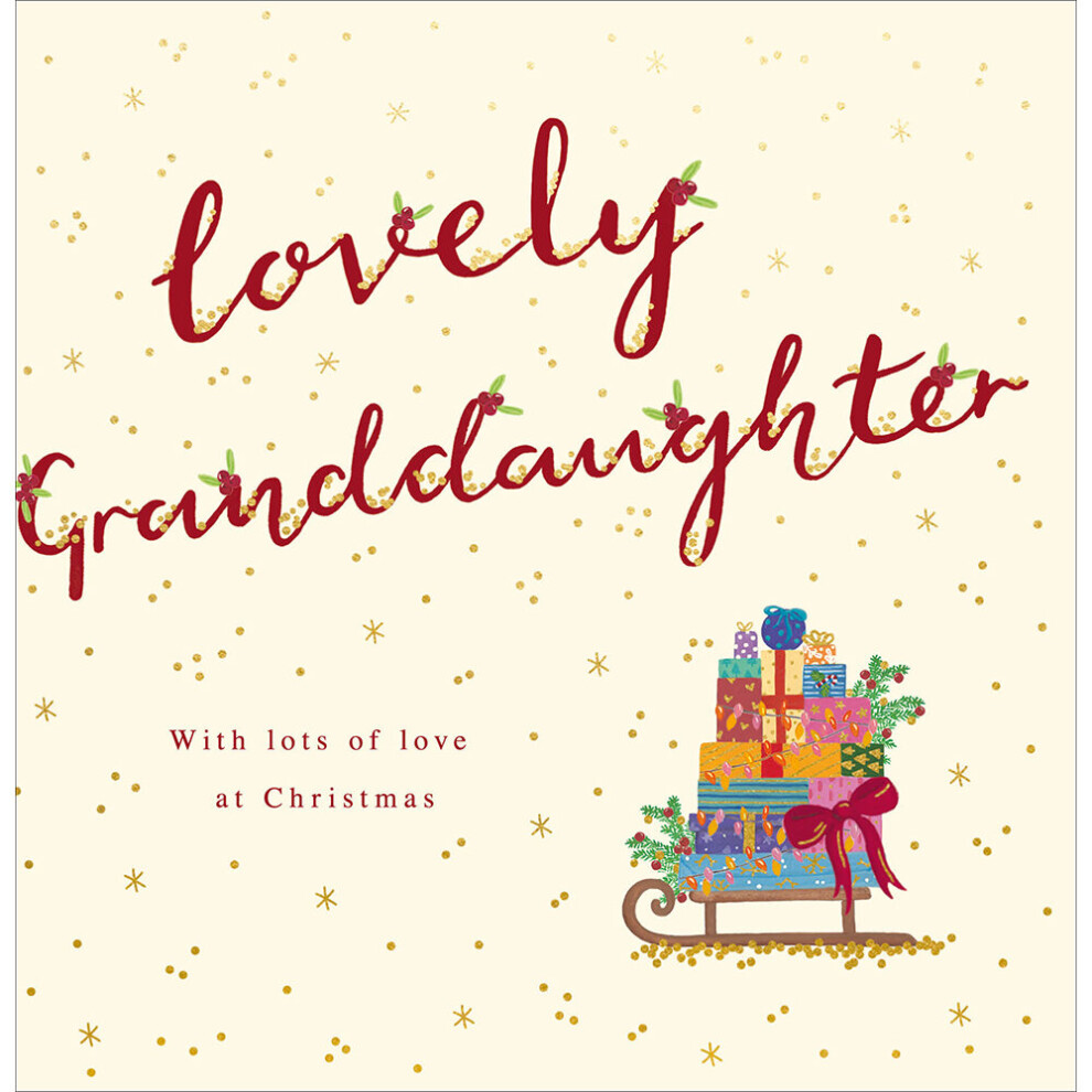 Lovely Granddaughter Sleigh Of Presents Foiled Christmas Card Xmas Greeting Card