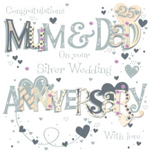 Mum & Dad Silver 25th Wedding Anniversary Greeting Card By Talking Pictures Card