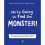 We're Going to Find the Monster 1