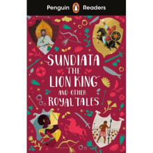 Penguin Readers Level 2: Sundiata the Lion King and Other Royal Tales (ELT Graded Reader) -  - book