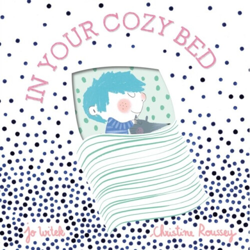 In Your Cozy Bed - Jo Witek - book