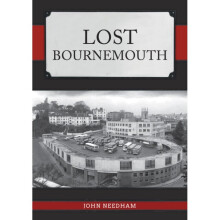 Lost Bournemouth - John Needham - book