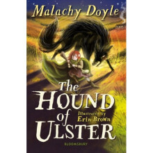 The Hound of Ulster: A Bloomsbury Reader - Malachy Doyle - book