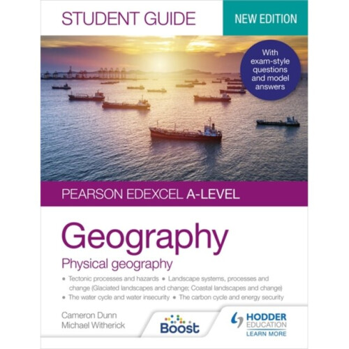Pearson Edexcel A-level Geography Student Guide 1: Physical Geography - Cameron Dunn - book