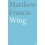 Wing - Matthew Francis - book 1