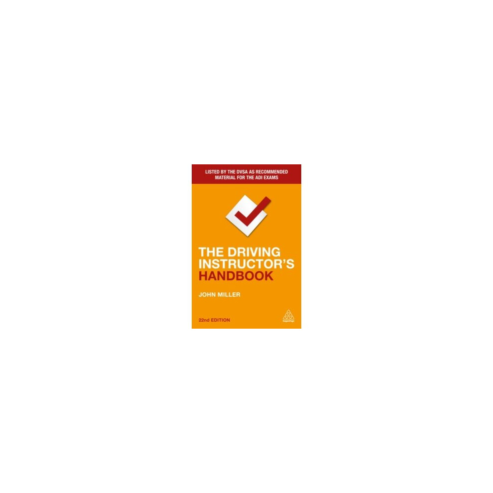 Kogan Page Ltd The Driving Instructor's Handbook - John Miller - Book