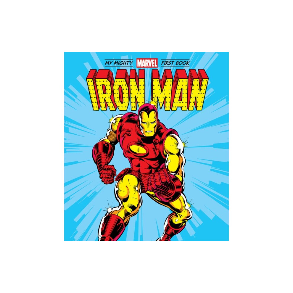 Iron Man: My Mighty Marvel First Book - Marvel Entertainment - book