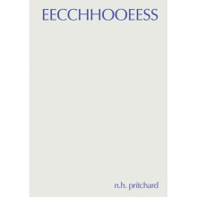 Eecchhooeess - N H Pritchard - book