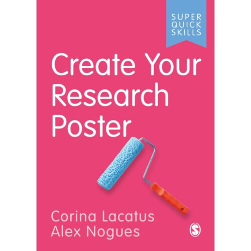 Create Your Research Poster - Alex Nogues - book
